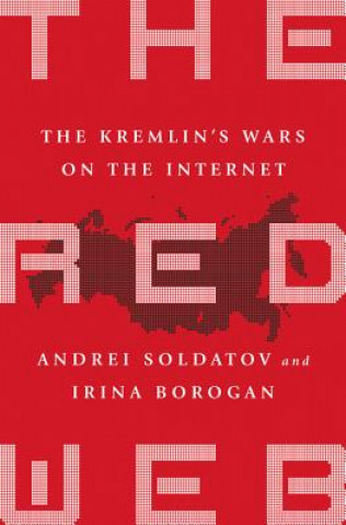 Kniha Red Web Andrei Soldatov