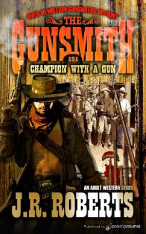 Kniha CHAMPION W/A GUN J. R. Roberts