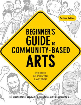 Knjiga Beginner's Guide to Community-Based Arts, 2nd Edition Mat Schwarzman