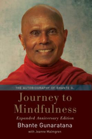 Kniha Journey to Mindfulness Gunaratana