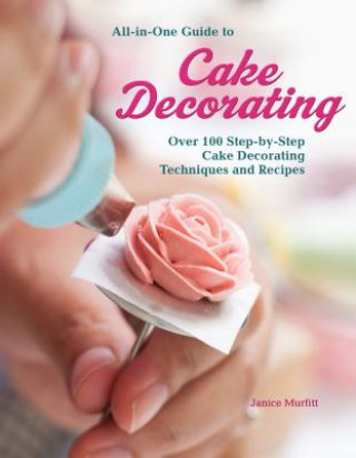 Könyv All-In-One Guide to Cake Decorating Janice Murfitt