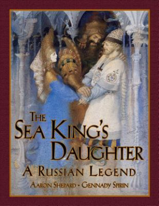 Książka Sea King's Daughter Aaron Shepard