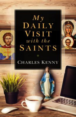 Kniha My Daily Visit with the Saints Charles Kenny