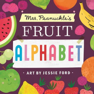 Carte Mrs. Peanuckle's Fruit Alphabet Mrs Peanuckle