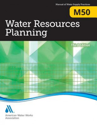 Kniha M50 Water Resources Planning American Water Works Association