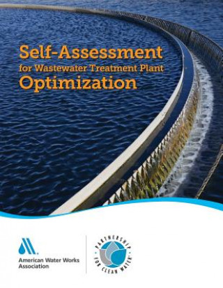 Książka Self-Assessment for Wastewater Treatment Plant Optimization Barbara Martin