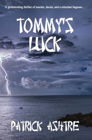 Kniha TOMMYS LUCK Patrick Ashtre