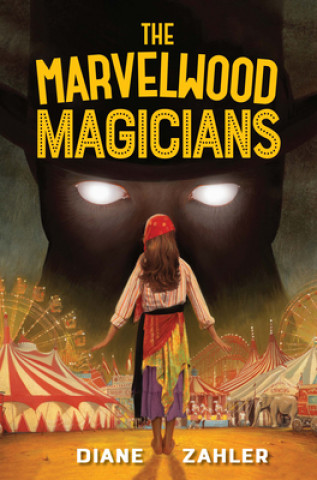 Kniha The Marvelwood Magicians Diane Zahler