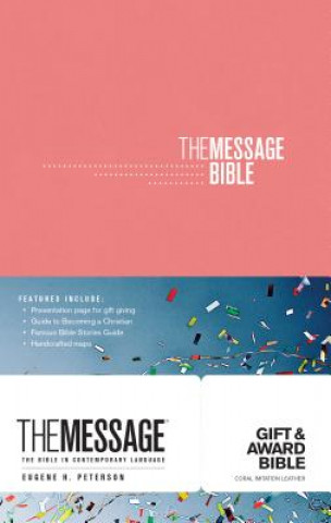 Kniha The Message Gift and Award Bible Eugene H. Peterson