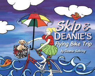 Book SKIP & DEANIES FLYING BIKE TRI Deanie Sebring