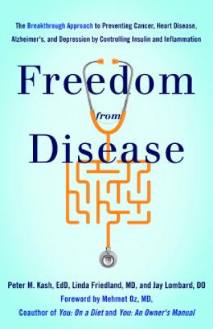 Kniha Freedom from Disease Peter Kash