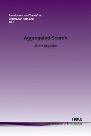 Kniha Aggregated Search Jaime Arguello