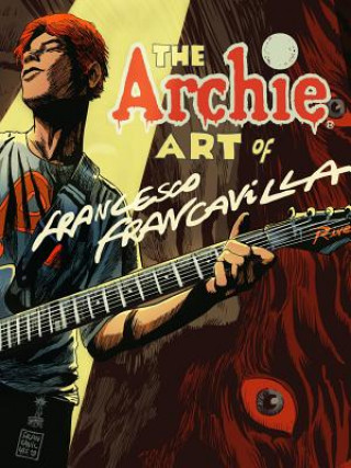 Kniha Archie Art Of Francesco Francavilla Francesco Francavilla