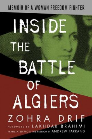 Kniha Inside the Battle of Algiers Zohra Drif