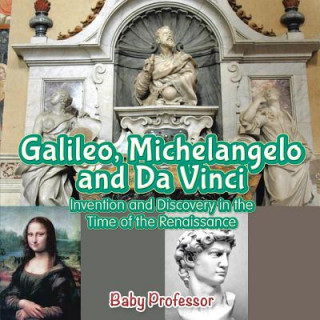 Kniha Galileo, Michelangelo and Da Vinci Baby Professor