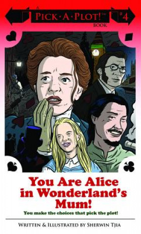 Könyv You Are Alice In Wonderland's Mum! Sherwin Tija