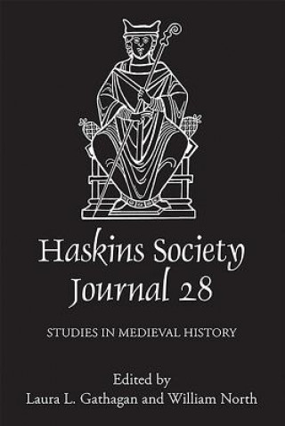 Könyv Haskins Society Journal 28 Laura L. Gathagan