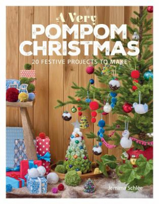 Knjiga Very Pompom Christmas, A Jemima Schlee