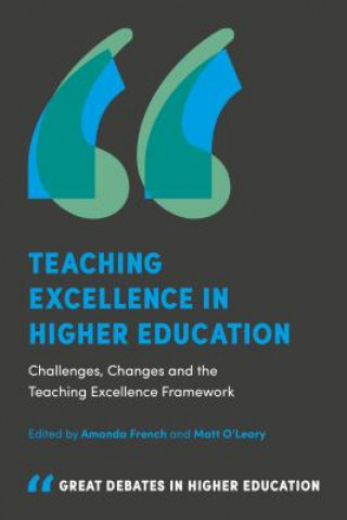 Kniha Teaching Excellence in Higher Education Amanda French