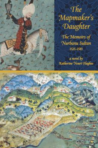 Kniha The Mapmaker's Daughter Katherine Nouri Hughes