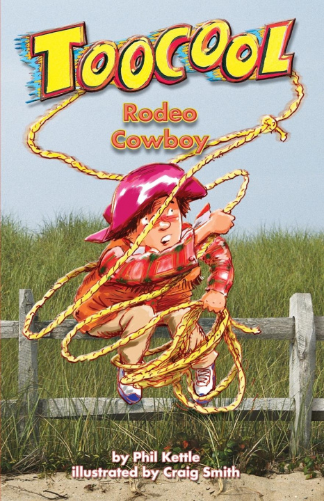 Książka Rodeo Cowboy - TooCool Series Phil Kettle