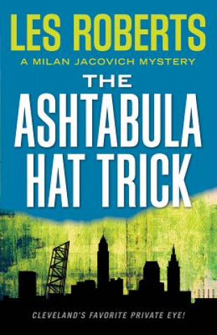 Libro The Ashtabula Hat Trick Les Roberts