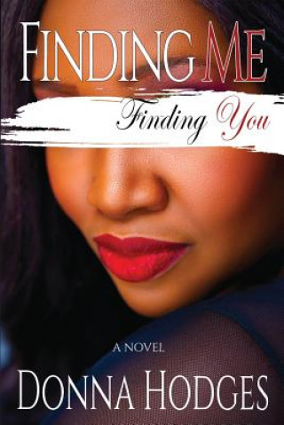 Kniha Finding Me, Finding You Donna Hodges