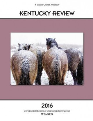 Carte KENTUCKY REVIEW 2016 Multiple Authors