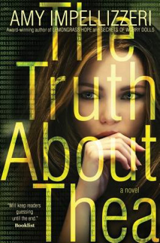 Kniha Truth About Thea Amy Impellizzeri