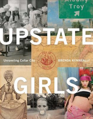 Könyv Upstate Girls Brenda Kenneally