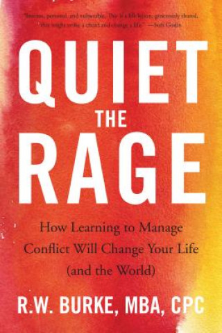 Buch Quiet the Rage Burke