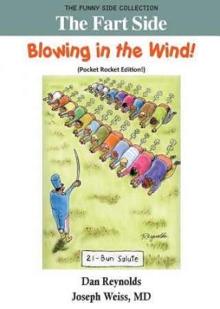 Knjiga Fart Side - Blowing in the Wind! Pocket Rocket Edition MD Joseph Weiss