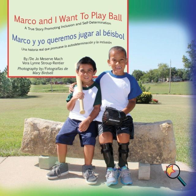 Knjiga Marco and I Want To Play Ball/Marco y yo queremos jugar al beisbol Jo Meserve Mach