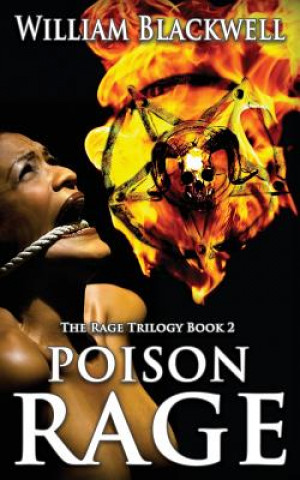 Kniha POISON RAGE William Blackwell