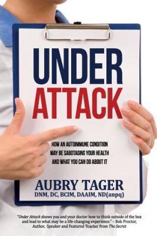 Boek UNDER ATTACK Dr Aubry Tager