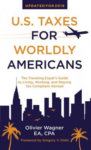 Carte U.S. Taxes for Worldly Americans Olivier Wagner