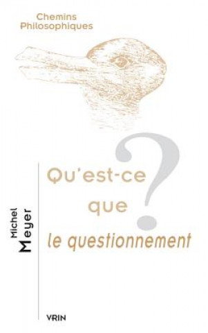 Buch FRE-QUEST-CE QUE LE QUESTIONNE Michel Meyer