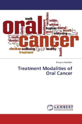 Knjiga Treatment Modalities of Oral Cancer Swapna Sachdev