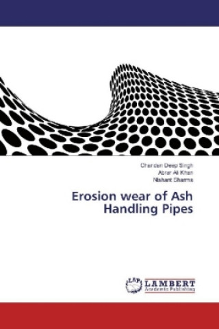Kniha Erosion wear of Ash Handling Pipes Chandan Deep Singh