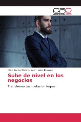 Livre Sube de nivel en los negocios Mario Enrique Haro Salazar