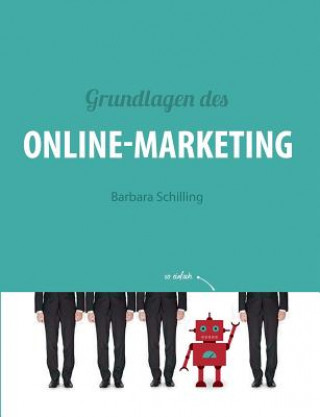 Carte Grundlagen des Online Marketing Barbara Schilling