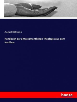 Carte Handbuch der alttestamentlichen Theologie aus dem Nachlass August Dillmann