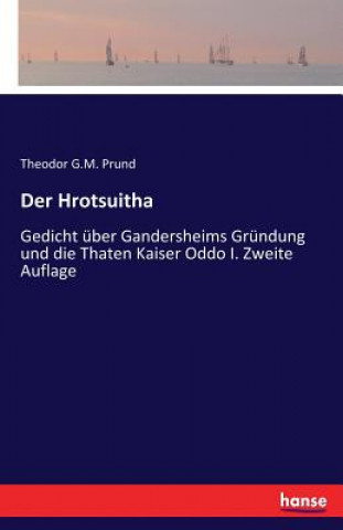 Książka Hrotsuitha Theodor G. M. Prund