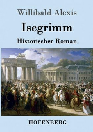 Buch Isegrimm Willibald Alexis