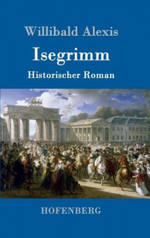 Buch Isegrimm Willibald Alexis