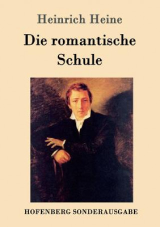 Buch romantische Schule Heinrich Heine