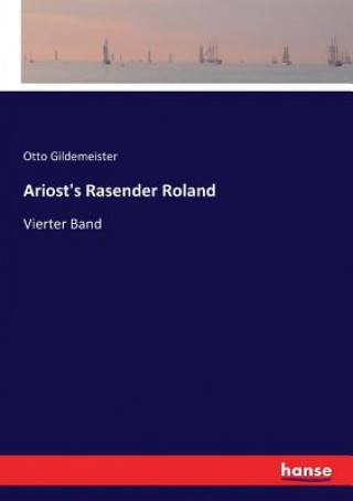 Książka Ariost's Rasender Roland Otto Gildemeister