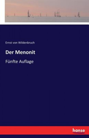 Book Menonit Ernst von Wildenbruch