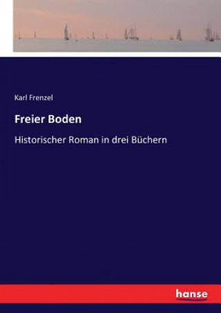 Книга Freier Boden Karl Frenzel