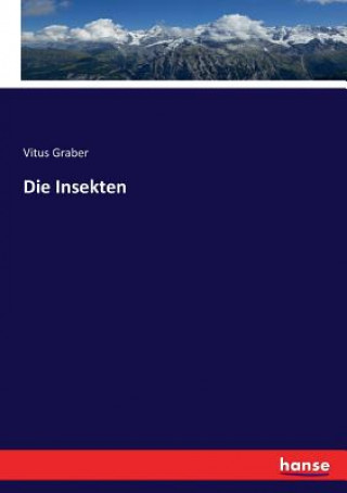 Książka Insekten Vitus Graber